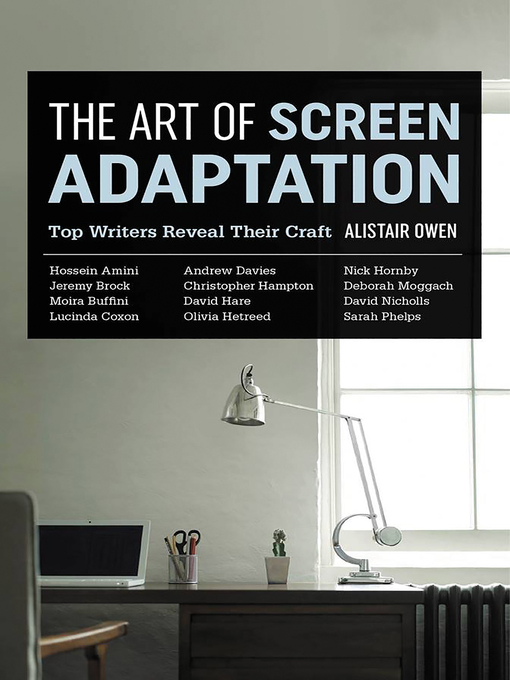 Title details for The Art of Screen Adaptation by Alistair Owen - Available